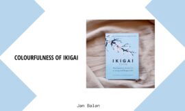 Colourfulness of Ikigai