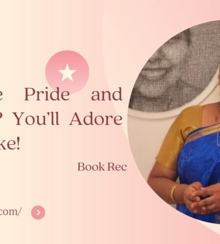 You love Pride and Prejudice? You’ll Adore Edenbrooke!