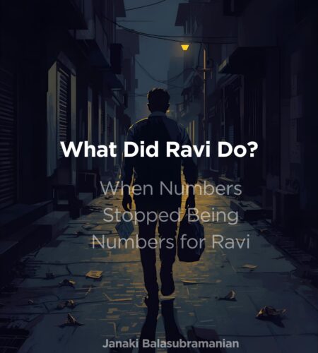 When Numbers Stopped Being Numbers – What did Ravi do?